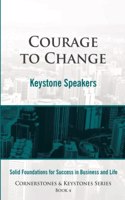 Courage to Change