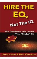Hire the EQ, Not the IQ
