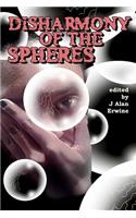 Disharmony of the Spheres
