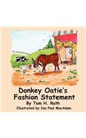 Donkey Oatie's Fashion Statement