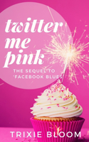 Twitter Me Pink