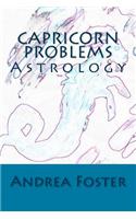 Capricorn Problems: Astrology