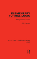 Elementary Formal Logic