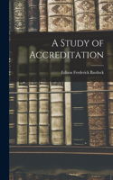 Study of Accreditation