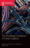 Routledge Handbook of Urban Logistics
