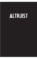 Altruist: Simple Blank Lined Notebook Journal