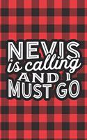 Nevis Is Calling And I Must Go