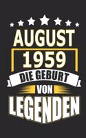 August 1959 Die Geburt von Legenden