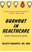 Burnout in Healthcare