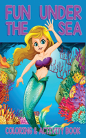 Fun Under The Sea