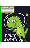 Dinosaurs Space Adventure Primary Story Paper Journal