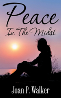 Peace in the Midst