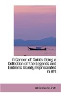 A Garner of Saints