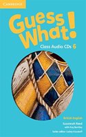 Guess What! Level 6 Class Audio CDs (3) British English