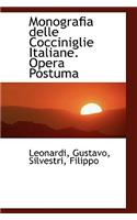 Monografia Delle Cocciniglie Italiane. Opera Postuma