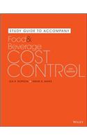 Study Guide to Accompany Food and Beverage Cost Control, 6e