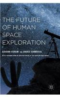 Future of Human Space Exploration
