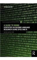 Guide to Doing Statistics in Second Language Research Using SPSS and R