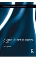 Global Standard for Reporting Conflict