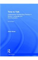 Time to Talk: Implementing Outstanding Practice in Speech, Language and Communication