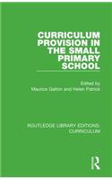 Curriculum Provision in the Small Primary School