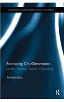 Reshaping City Governance