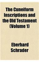 The Cuneiform Inscriptions and the Old Testament Volume 1