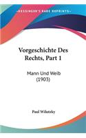 Vorgeschichte Des Rechts, Part 1