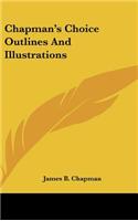 Chapman's Choice Outlines and Illustrations