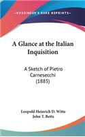 A Glance at the Italian Inquisition