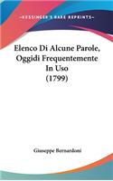 Elenco Di Alcune Parole, Oggidi Frequentemente in USO (1799)