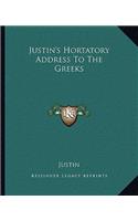 Justin's Hortatory Address To The Greeks