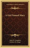 A Girl Named Mary