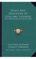 Essays And Dialogues Of Giacomo Leopardi