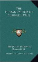 Human Factor In Business (1921)