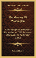 Memory Of Washington