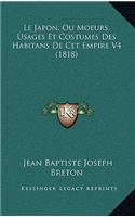 Japon, Ou Moeurs, Usages Et Costumes Des Habitans De Cet Empire V4 (1818)