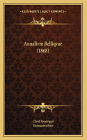 Annalivm Relliqvae (1868)