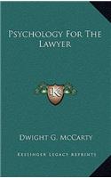 Psychology For The Lawyer