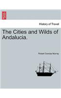The Cities and Wilds of Andalucia.