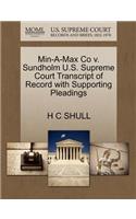 Min-A-Max Co V. Sundholm U.S. Supreme Court Transcript of Record with Supporting Pleadings