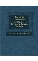 Collectio Salernitana, Volume 1 - Primary Source Edition