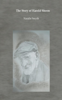 The Story of Harold Shoon