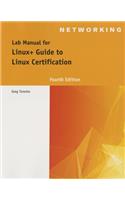 Lab Manual for Eckert's Linux+ Guide to Linux Certification, 4th