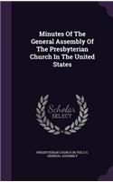 Minutes of the General Assembly of the Presbyterian Church in the United States: (English)