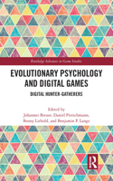 Evolutionary Psychology and Digital Games