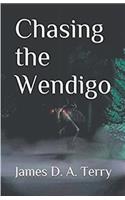 Chasing the Wendigo