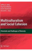 Multiculturalism and Social Cohesion