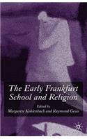 Early Frankfurt School and Religion
