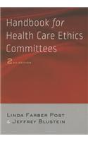 Handbook for Health Care Ethics Committees